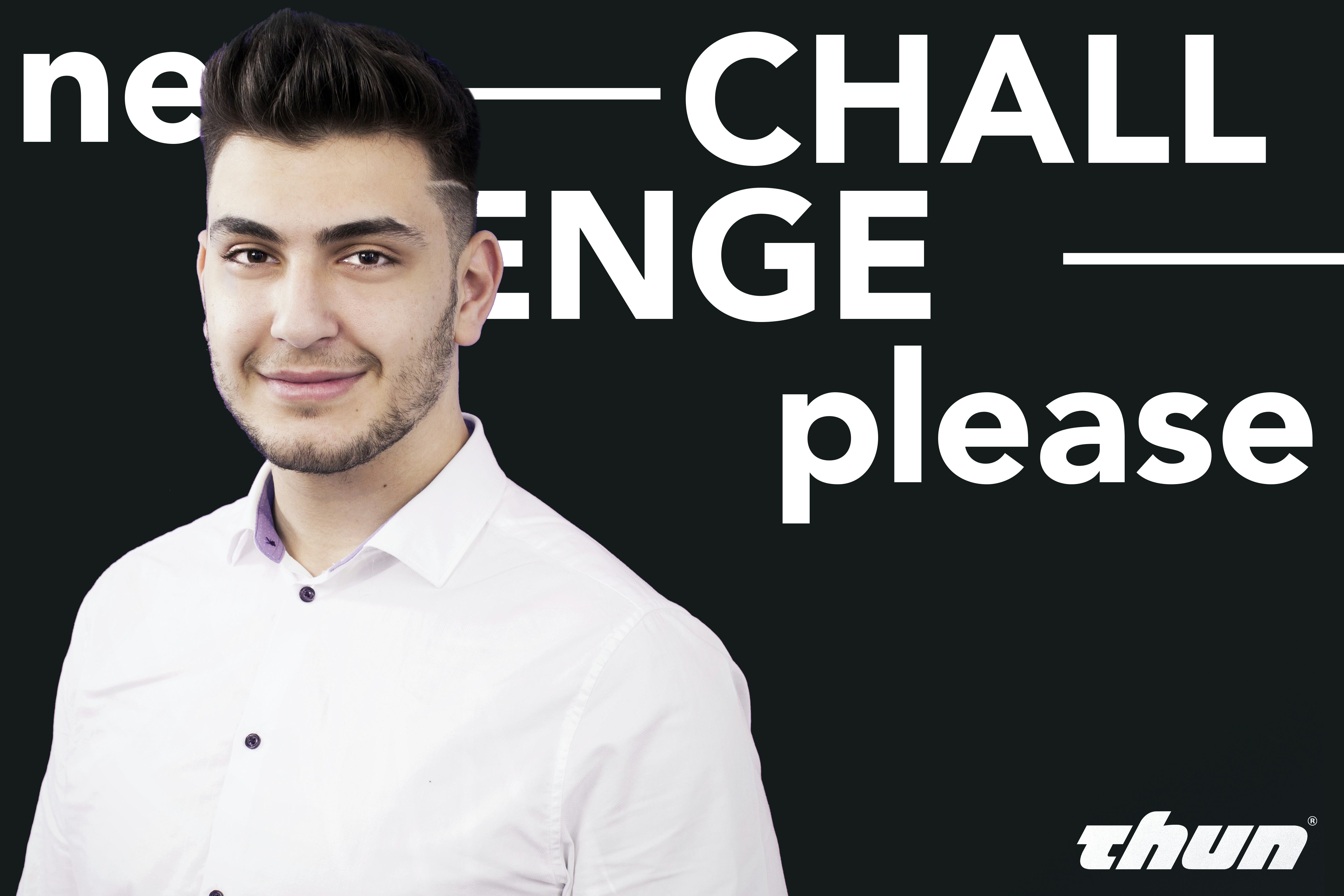 Trainee - Cem Inceoglu. Photo: Thun