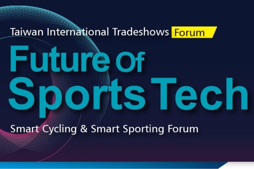The Future of Sports Tech Forum will examine how to prosper on the global sports technology stage. - Photo Taipei Cycle