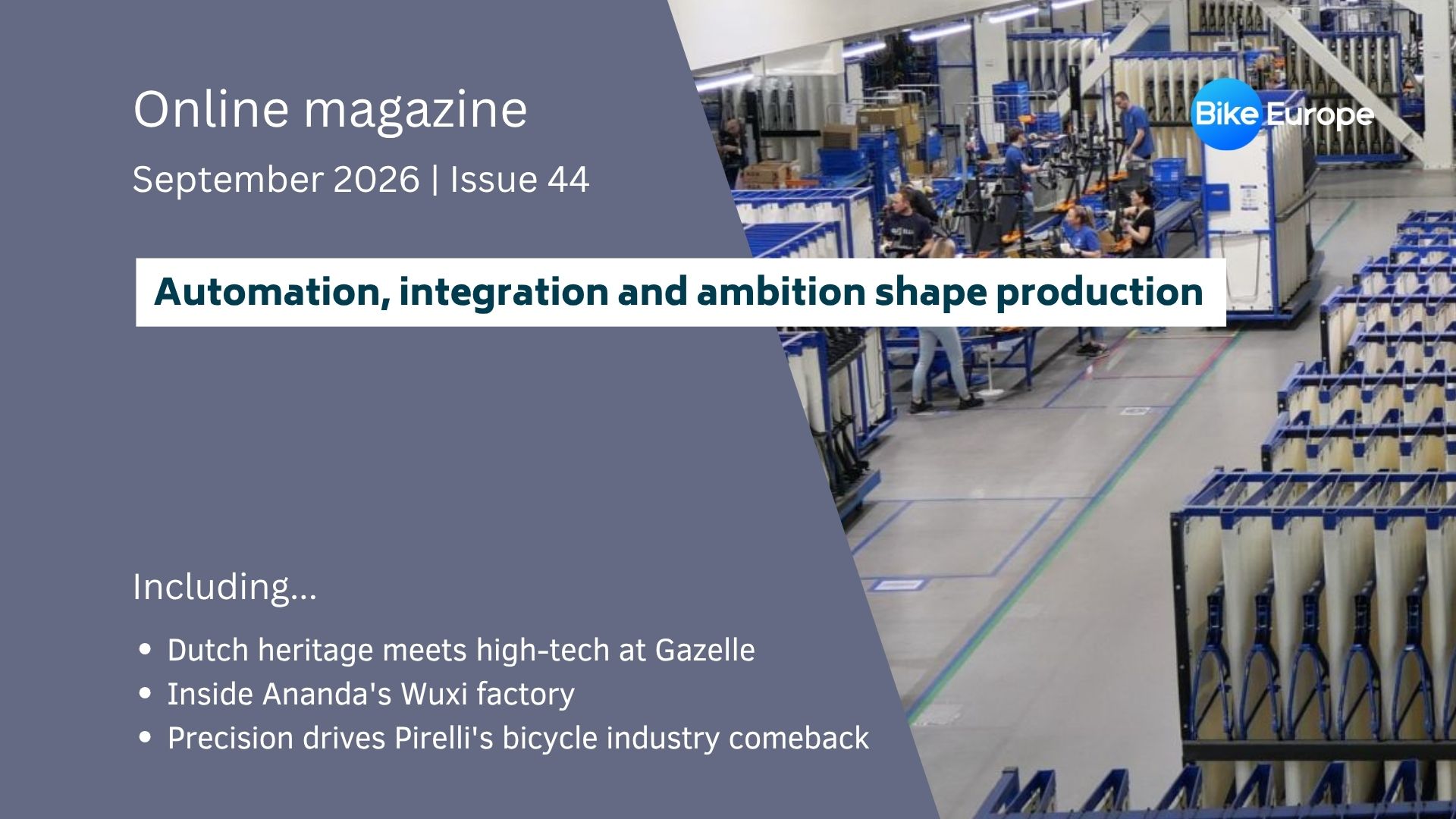 Automation, integration and ambition shaping bicycle production